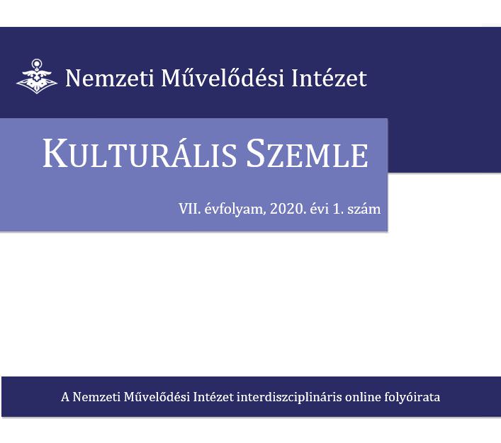 Megjelent a Kulturális Szemle 2020. évi 1. száma